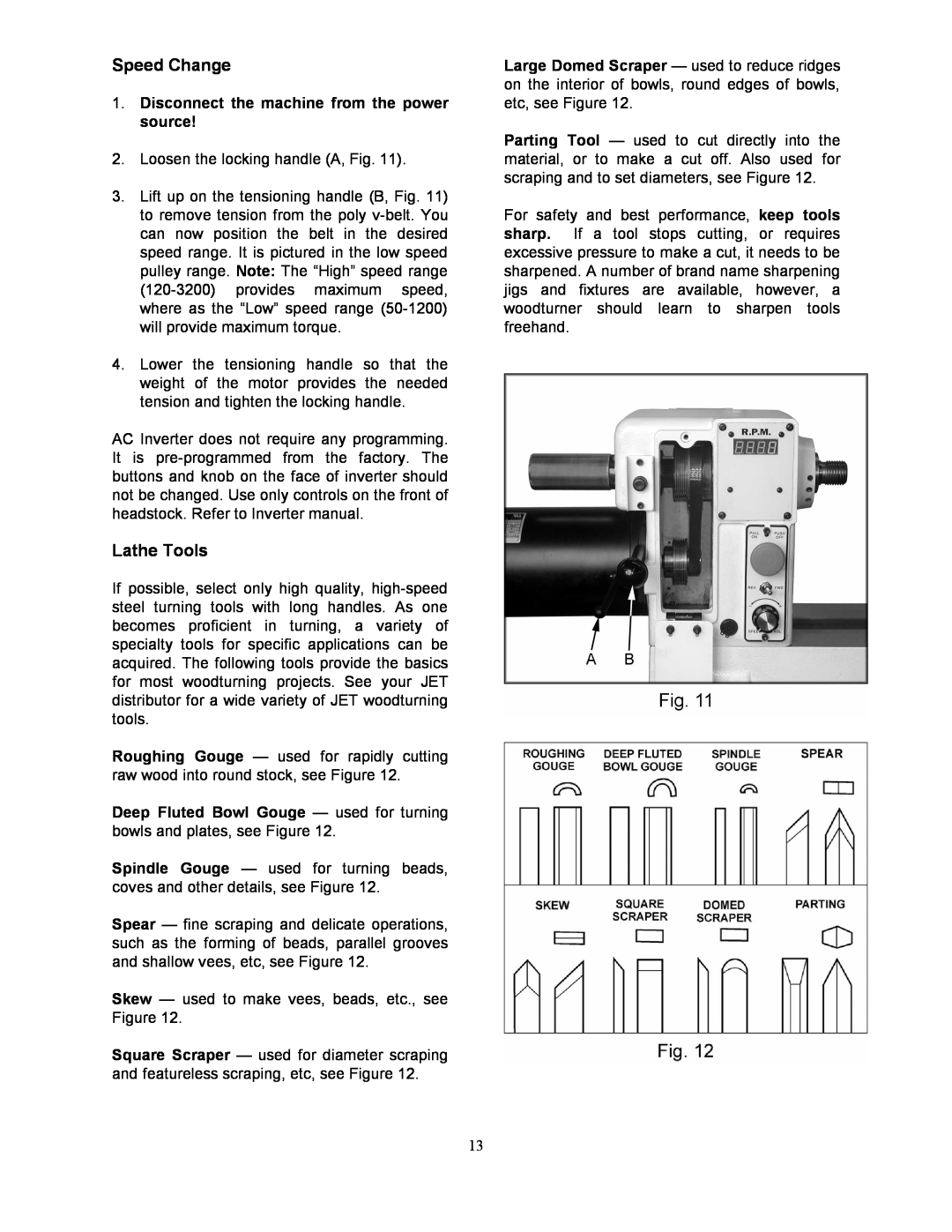 Jet Tools JWL-1642EVS-2 operating instructions Speed Change, Lathe Tools, Disconnect the machine from the power source 
