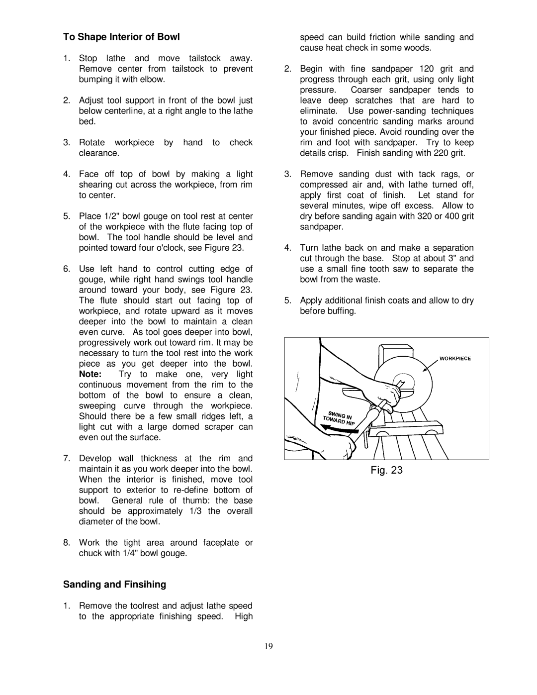 Jet Tools JWL-1642EVS owner manual To Shape Interior of Bowl, Sanding and Finsihing 