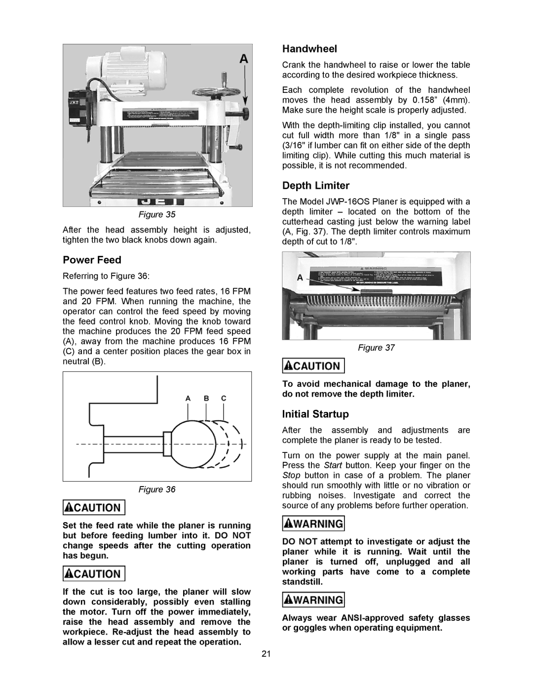 Jet Tools JWP-16OS owner manual Power Feed, Depth Limiter, Initial Startup 