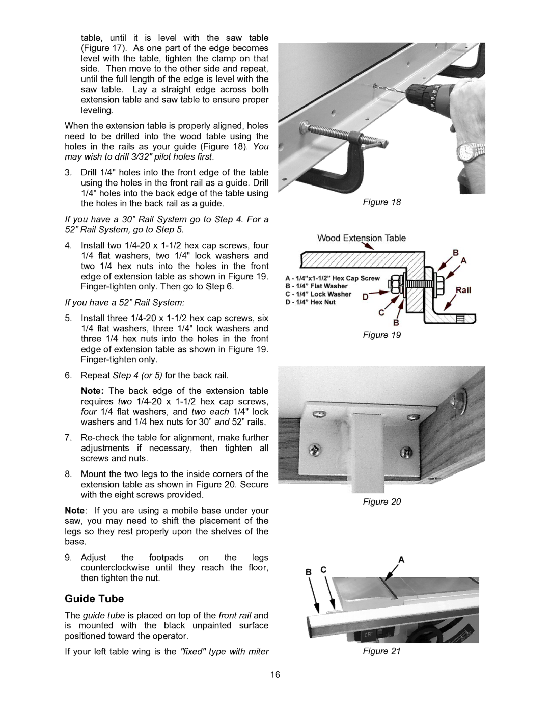 Jet Tools JWSS-10CS operating instructions Guide Tube, If you have a 52 Rail System 