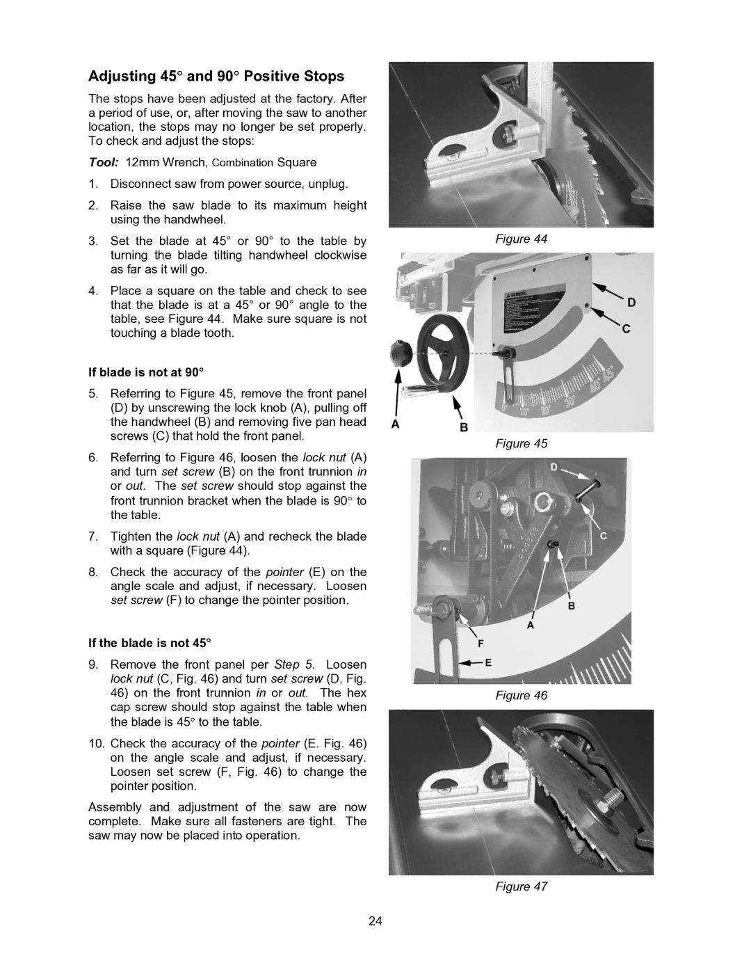 Jet Tools JWSS-10CS operating instructions Adjusting 45 and 90 Positive Stops, If blade is not at 