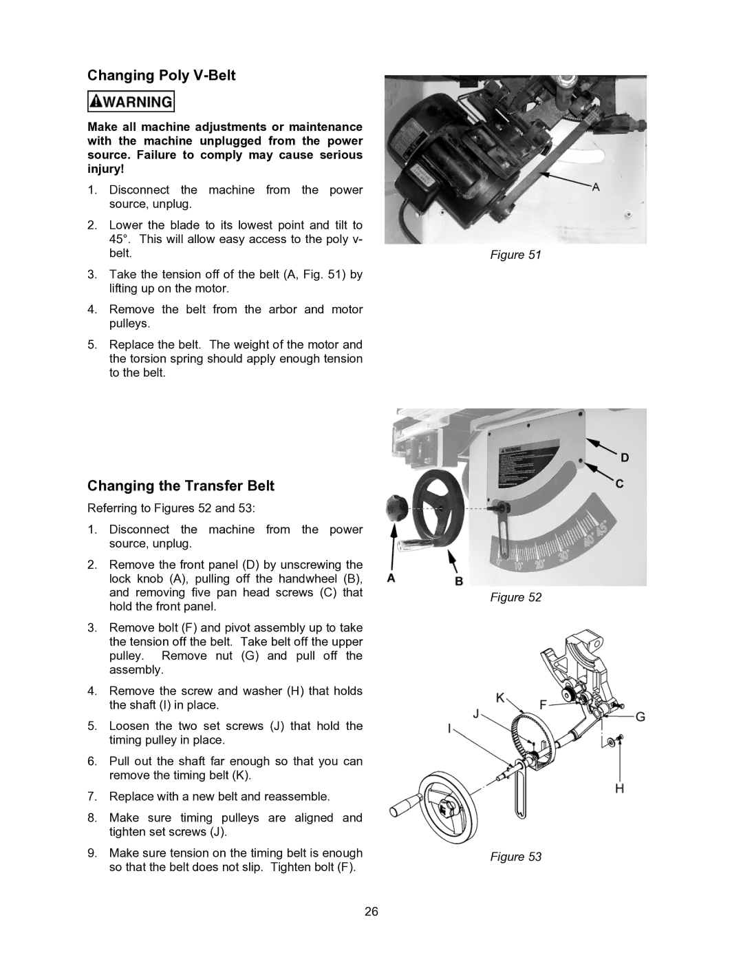 Jet Tools JWSS-10CS operating instructions Changing Poly V-Belt, Changing the Transfer Belt 