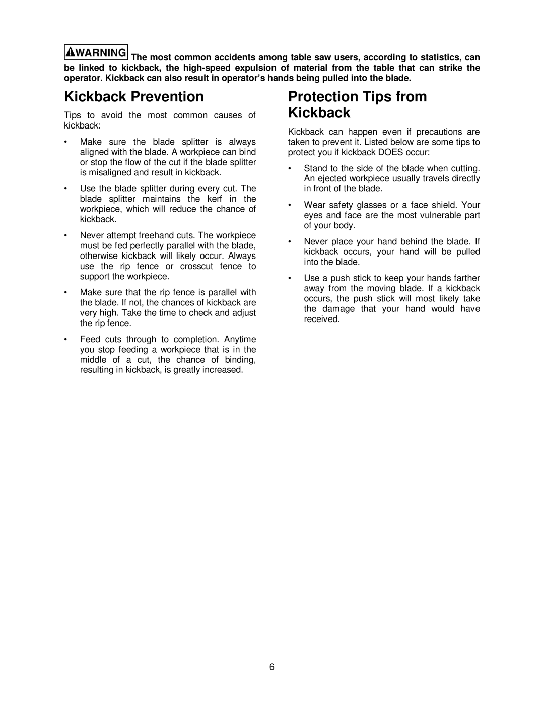 Jet Tools JWTS-10 operating instructions Kickback Prevention, Protection Tips from Kickback 