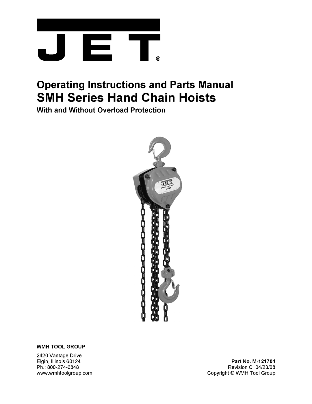 Jet Tools M-121704 operating instructions SMH Series Hand Chain Hoists 