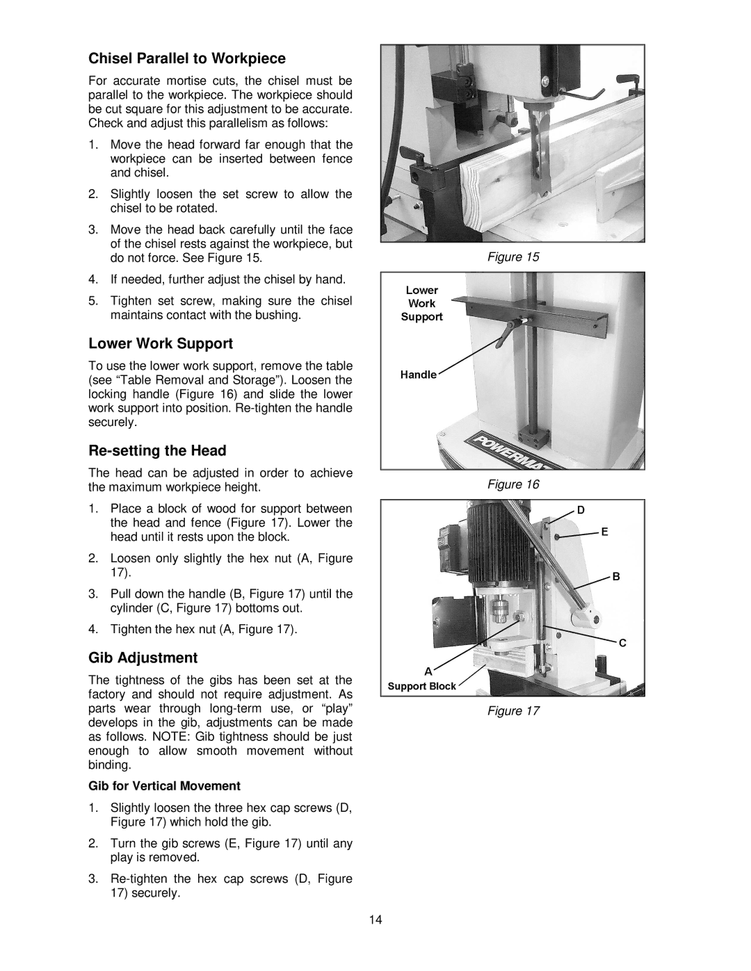 Jet Tools M-1791309, 720HD Chisel Parallel to Workpiece, Lower Work Support, Re-setting the Head, Gib Adjustment 