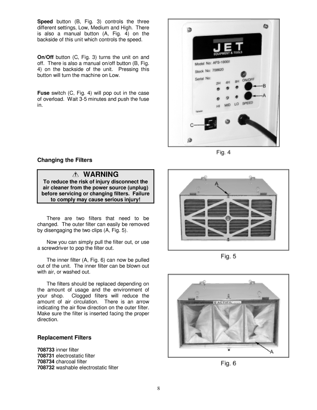 Jet Tools M-708620, AFS-1000B owner manual Changing the Filters, Replacement Filters 