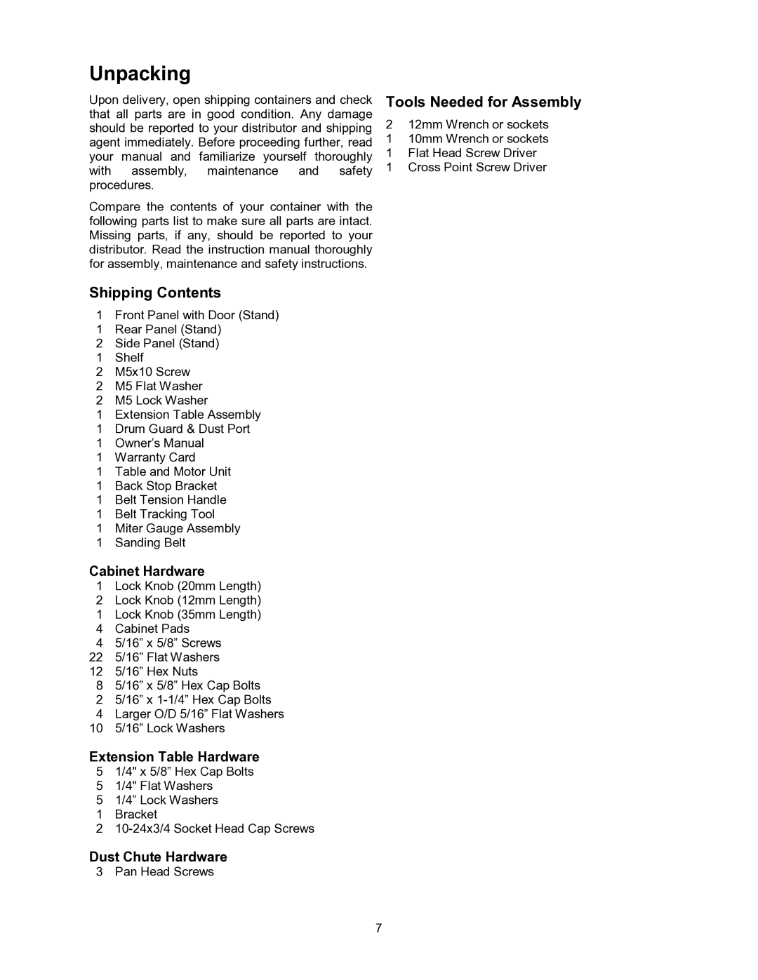 Jet Tools OES-80CS operating instructions Unpacking, Shipping Contents, Tools Needed for Assembly 