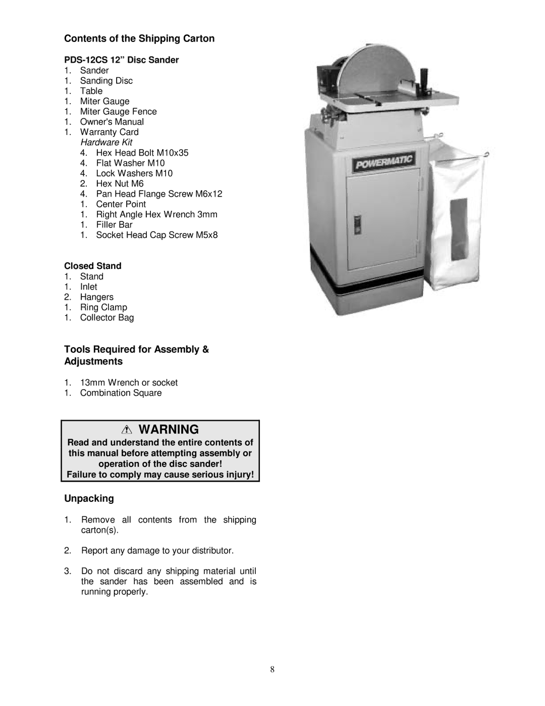 Jet Tools PDS-12CS owner manual Contents of the Shipping Carton, Tools Required for Assembly & Adjustments, Unpacking 