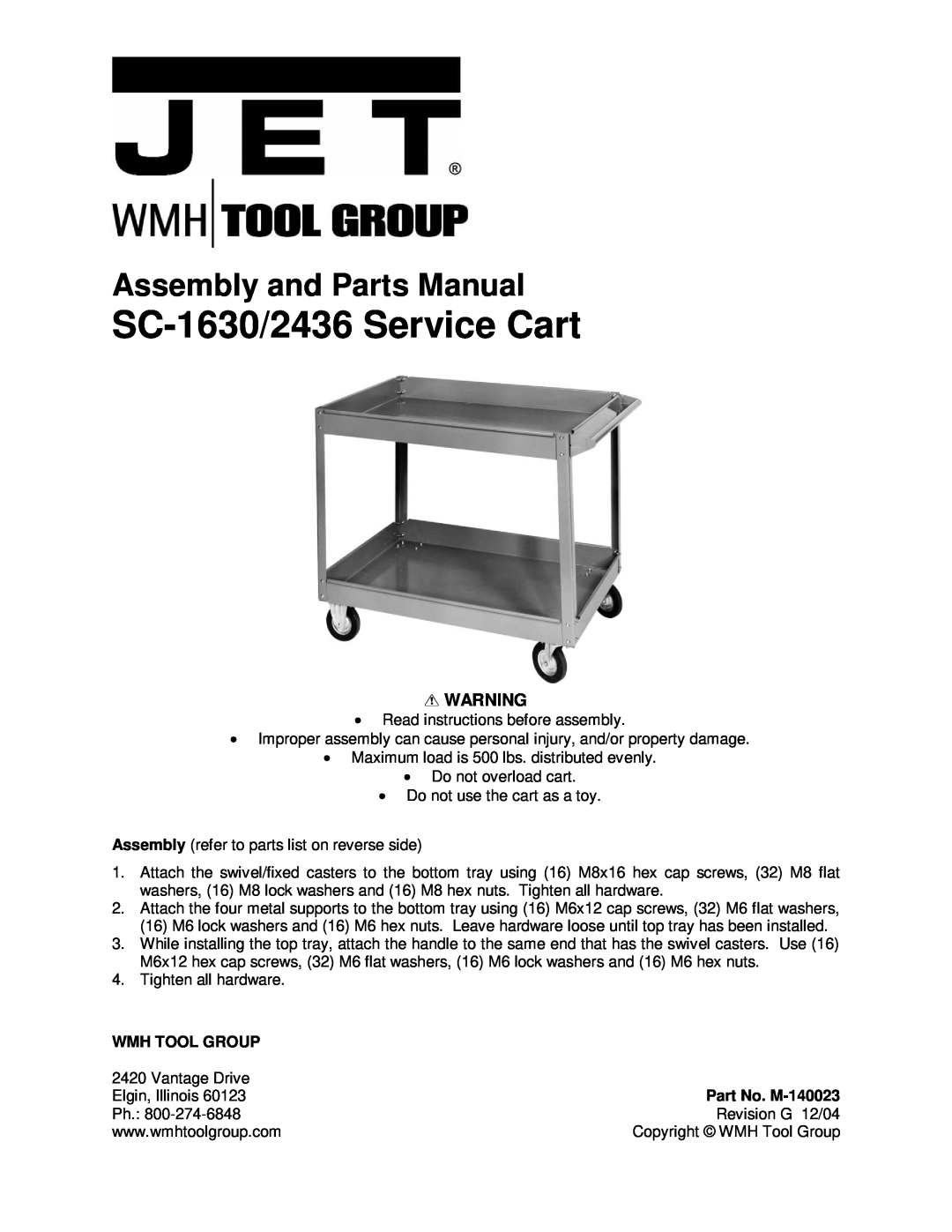Jet Tools SC-1630, SC-2436 manual Part No. M-140023, SC-1630/2436Service Cart, Assembly and Parts Manual 