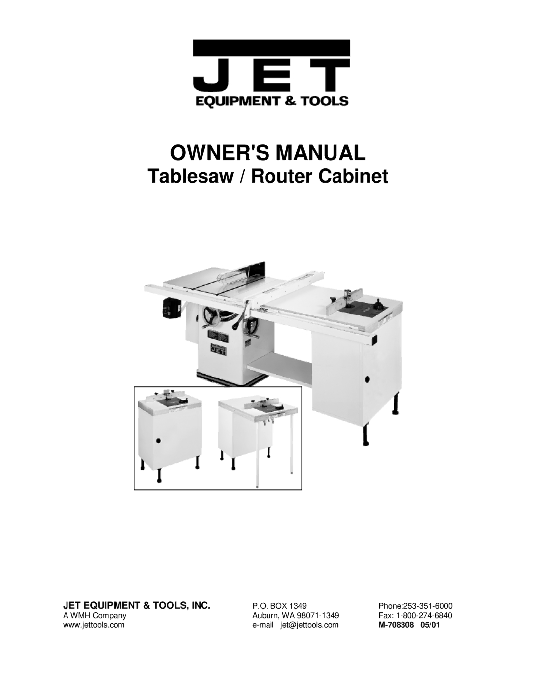 Jet Tools Table Saw owner manual Tablesaw / Router Cabinet 