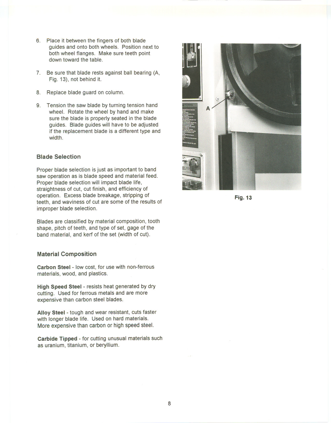 Jet Tools VBS-2012 manual Blade Selection, Material Composition 