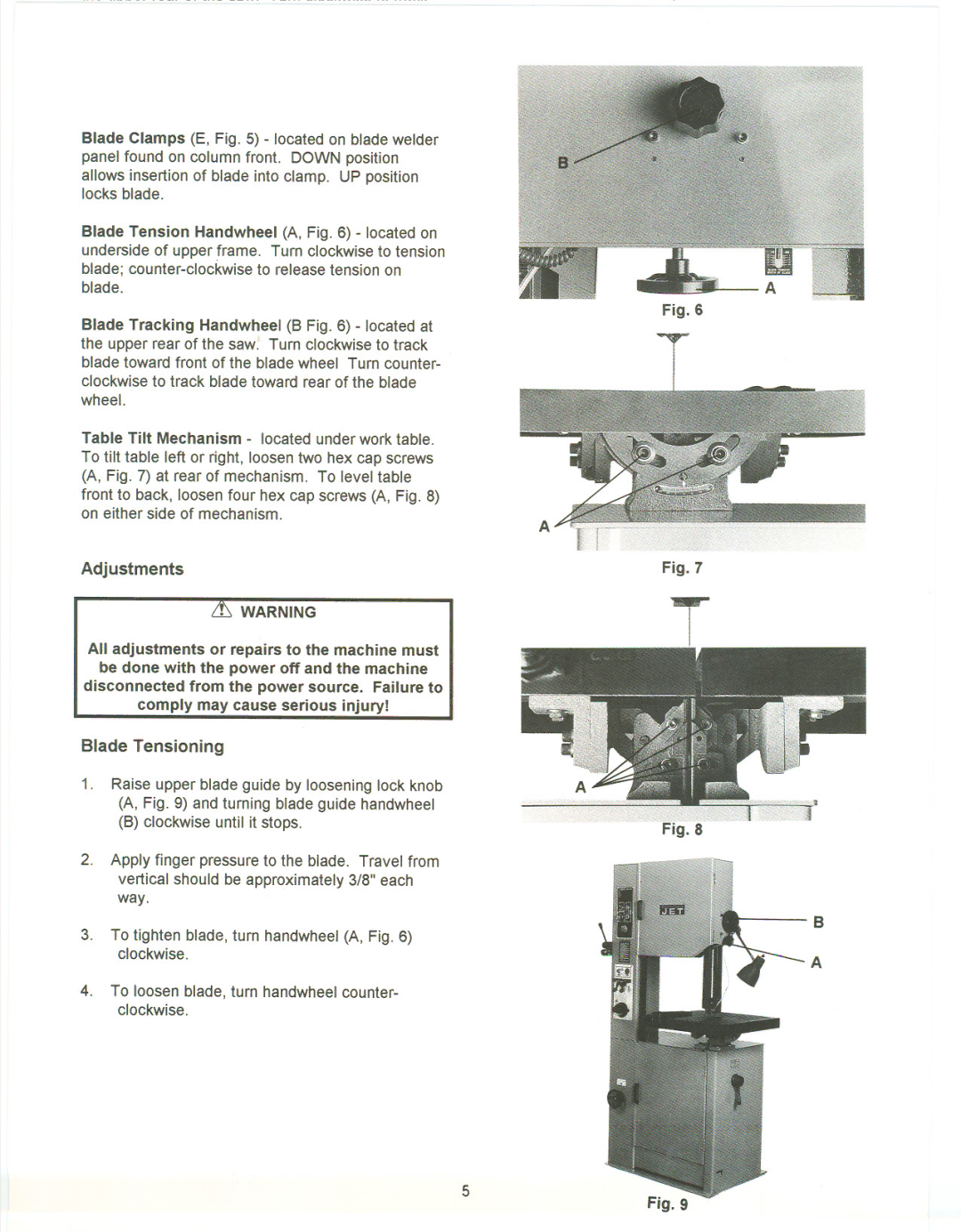 Jet Tools VBS-2012 manual Blade Clamps E, located on blade welder 