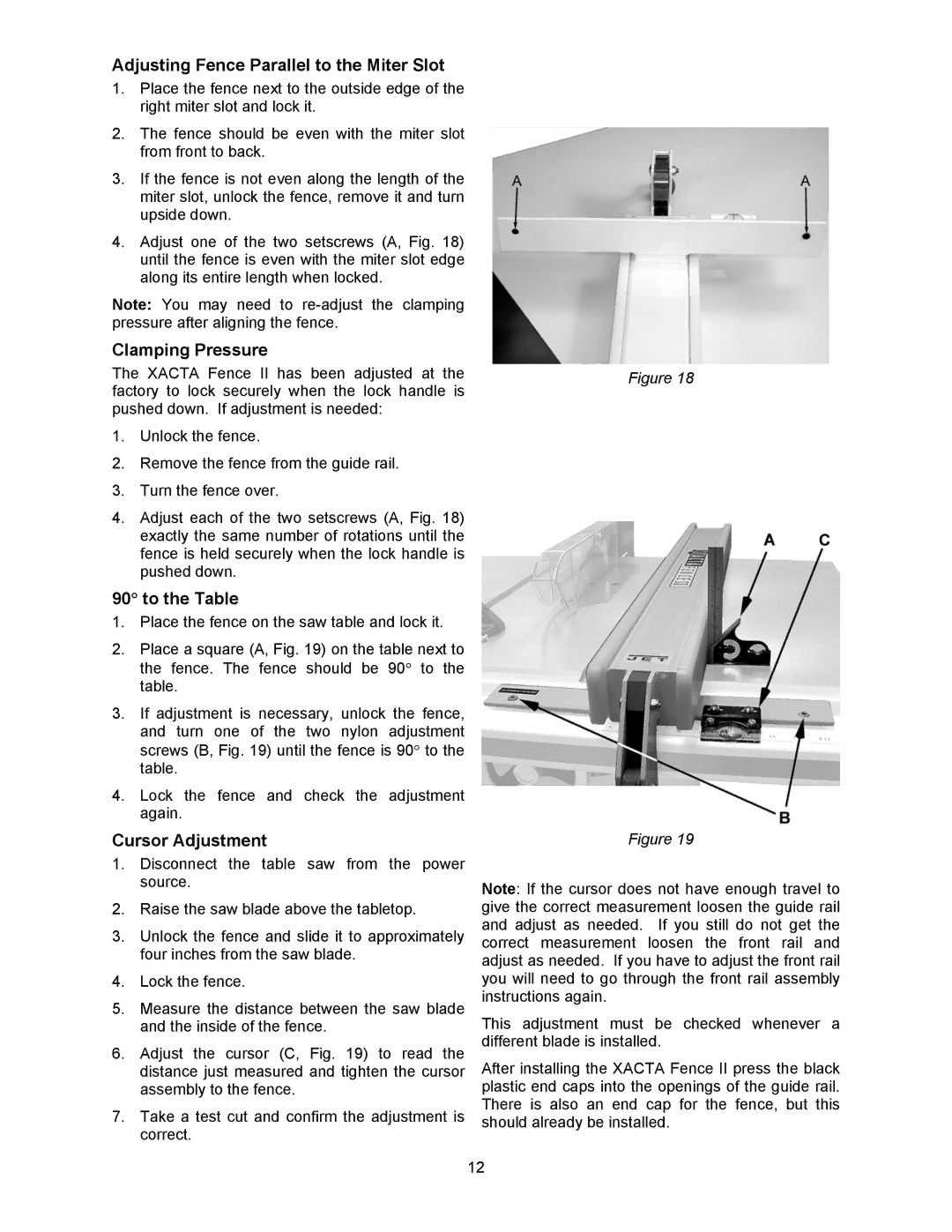 Jet Tools XACTA owner manual Adjusting Fence Parallel to the Miter Slot 