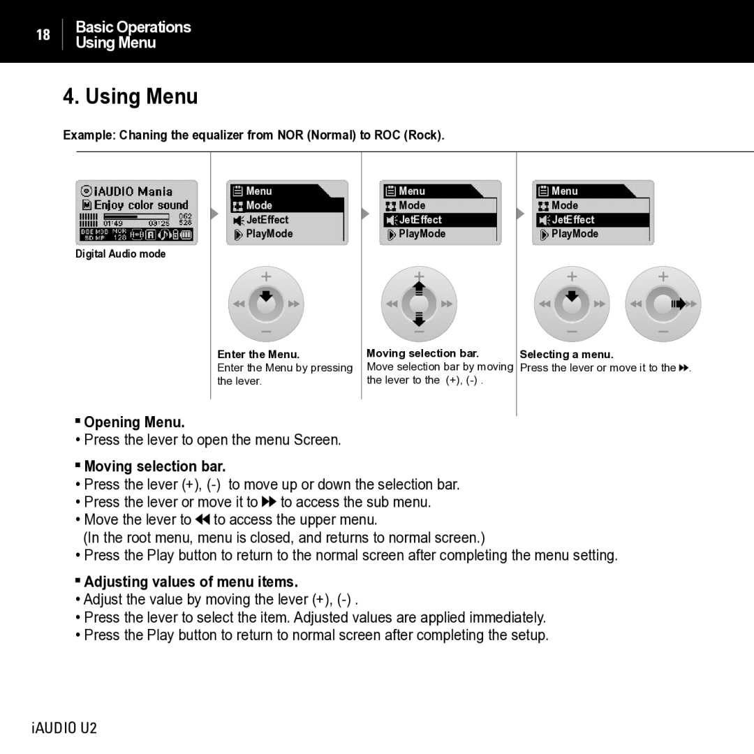 JetAudio iAUDIO U2 manual Using Menu, Opening Menu, Moving selection bar, Adjusting values of menu items 