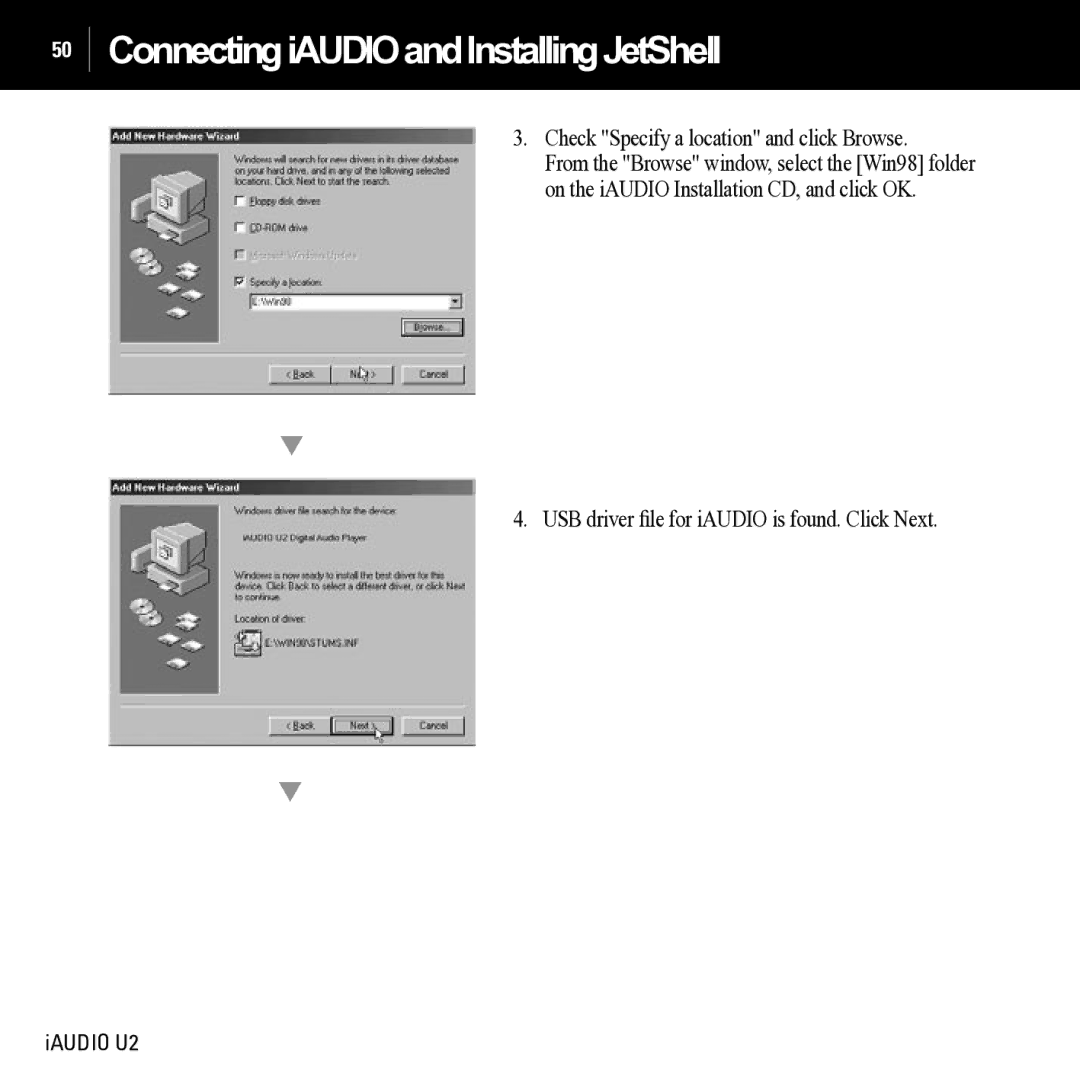 JetAudio iAUDIO U2 manual USB driver ﬁle for iAUDIO is found. Click Next 