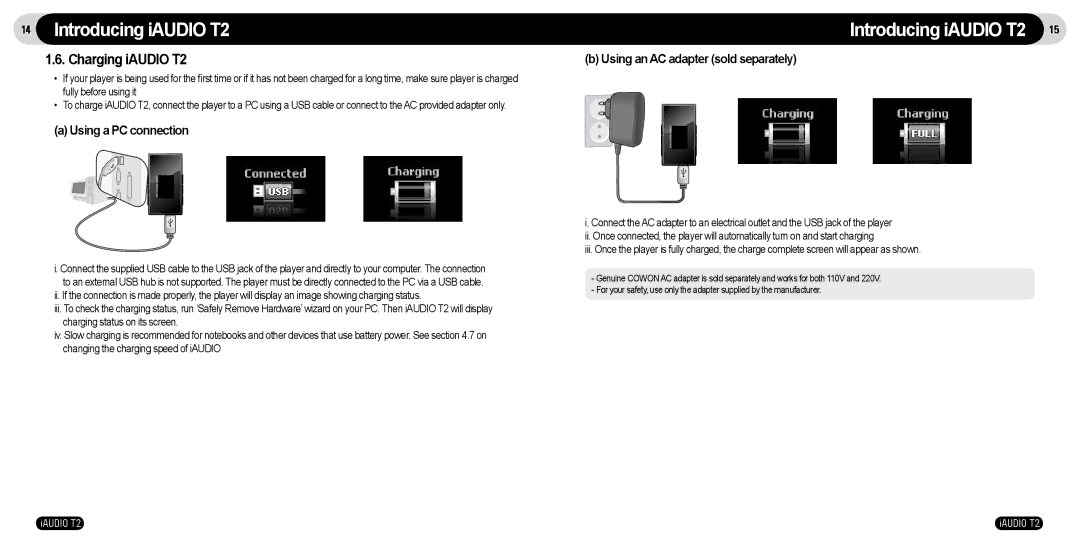 JetAudio manual Charging iAUDIO T2, Using a PC connection, Using an AC adapter sold separately 