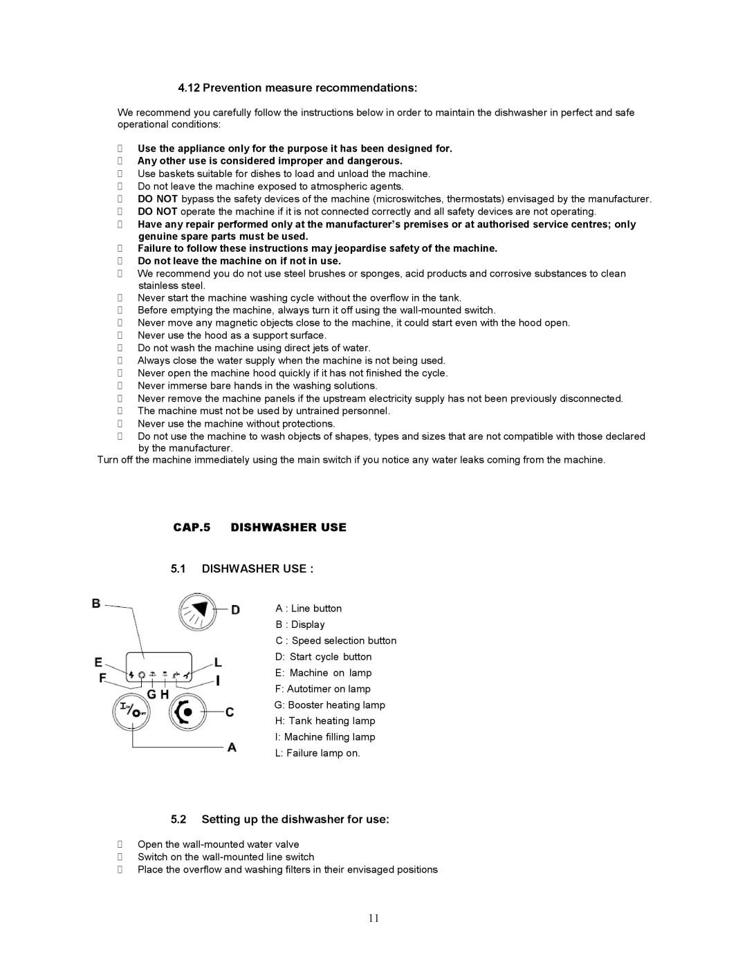 Jettech Metal Products FX-44 Prevention measure recommendations, CAP.5 Dishwasher USE, Setting up the dishwasher for use 