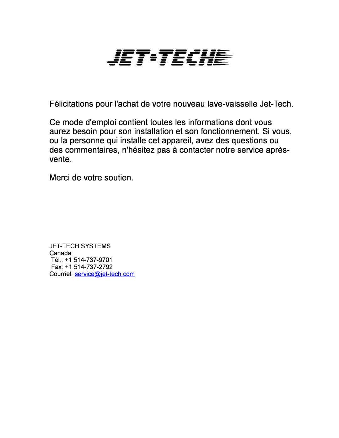 Jettech Metal Products FX-44 operation manual Félicitations pour lachat de votre nouveau lave-vaisselle Jet-Tech 