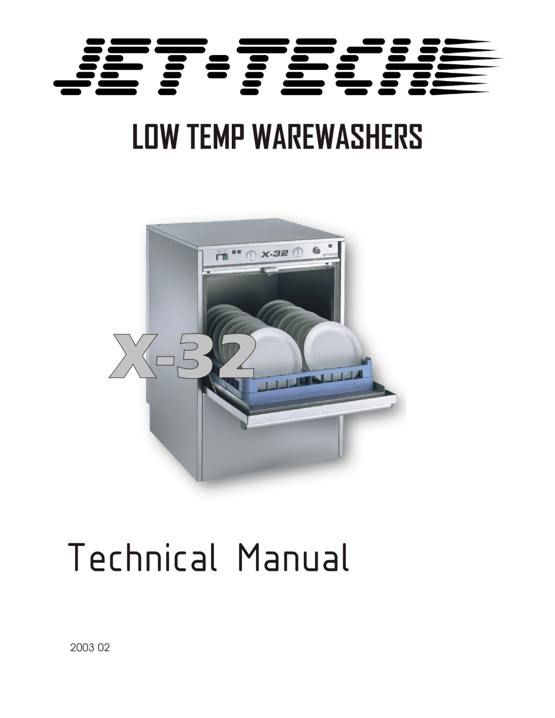 Jettech Metal Products X-32 technical manual Technical Manual 