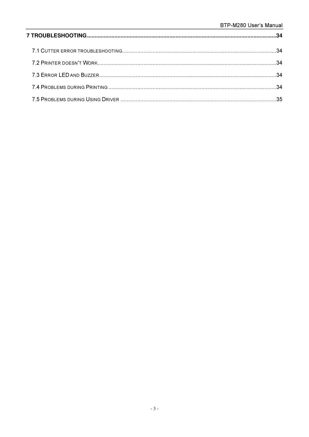 Jiaye General Merchandise Co BTP-M280 user manual Troubleshooting 