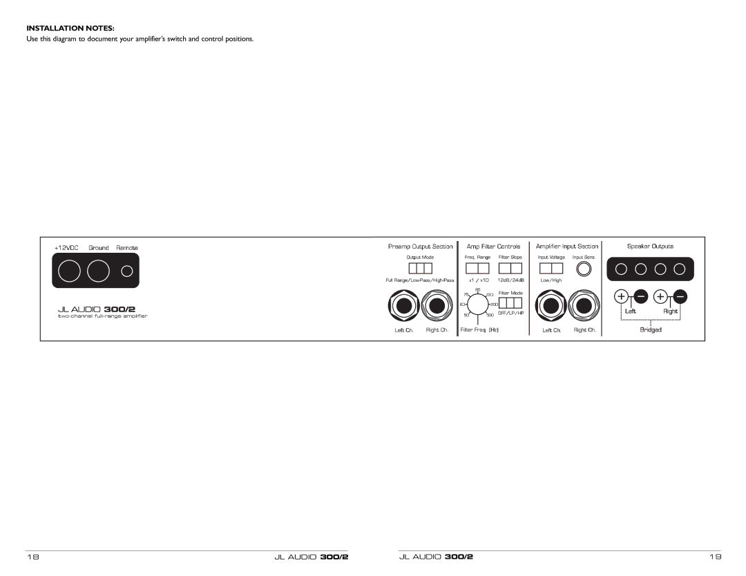 JL Audio 300/2 owner manual Installation Notes 