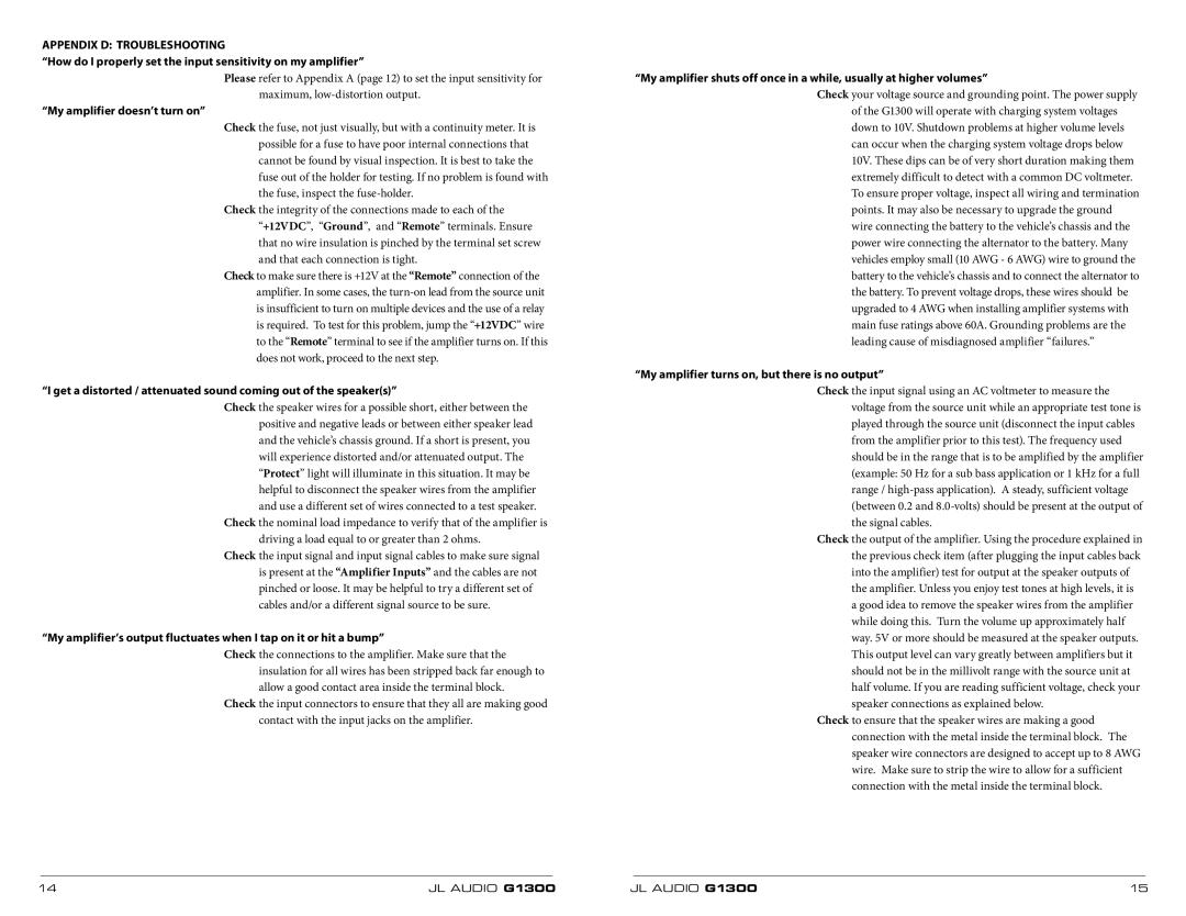 JL Audio 300w owner manual My amplifier doesn’t turn on, My amplifier turns on, but there is no output 