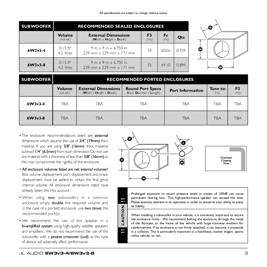 JL Audio 6W3v3-8, 6W3v3-4 owner manual Subwoofer Recommended Sealed Enclosures, Subwoofer Recommended Ported Enclosures 