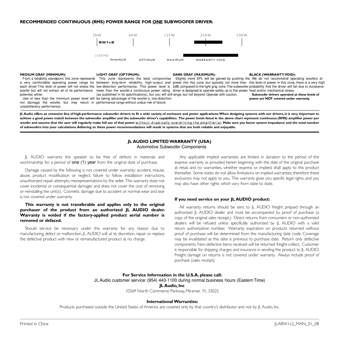 JL Audio 8W1v2-4 If you need service on your JL Audio product, For Service Information in the U.S.A. please call 