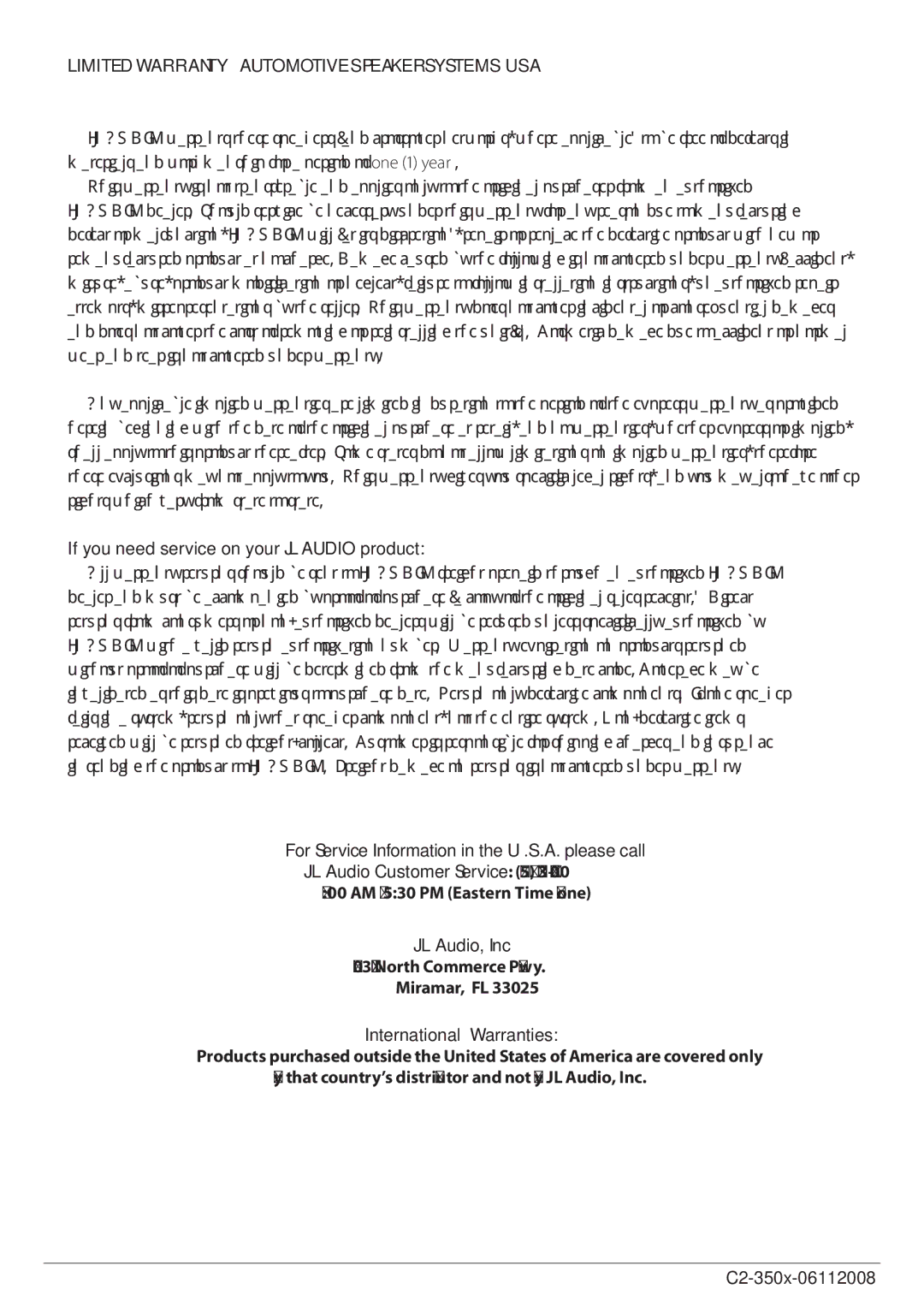 JL Audio C2-350x owner manual Limited Warranty Automotive Speaker Systems USA, If you need service on your JL Audio product 