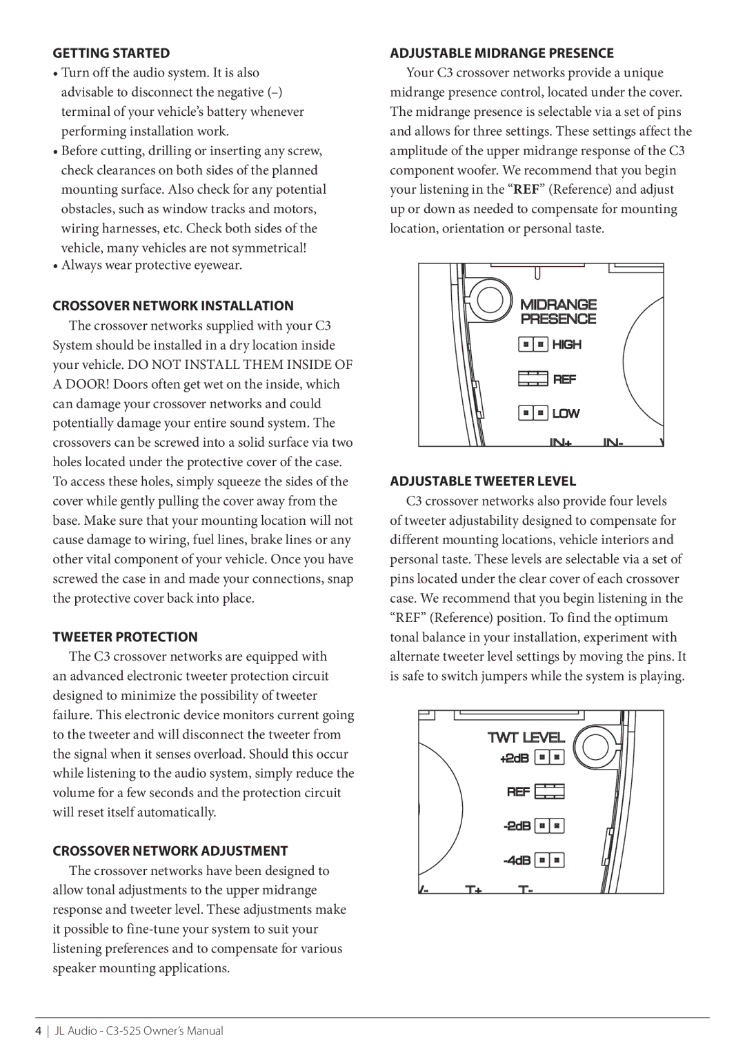 JL Audio C3-525cw Getting Started, Crossover Network Installation, Tweeter Protection, Crossover Network Adjustment 