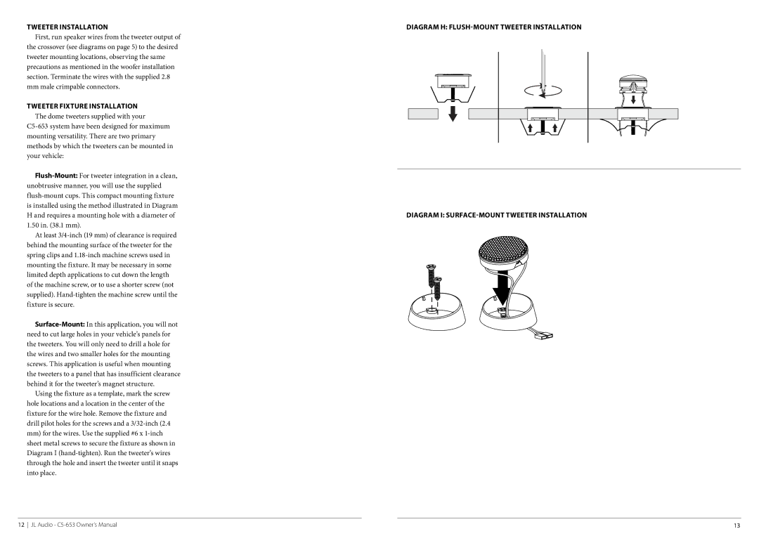 JL Audio C5-653-XO, C5-653-08132010, C5-650cw, C5-400cw owner manual Tweeter Installation 