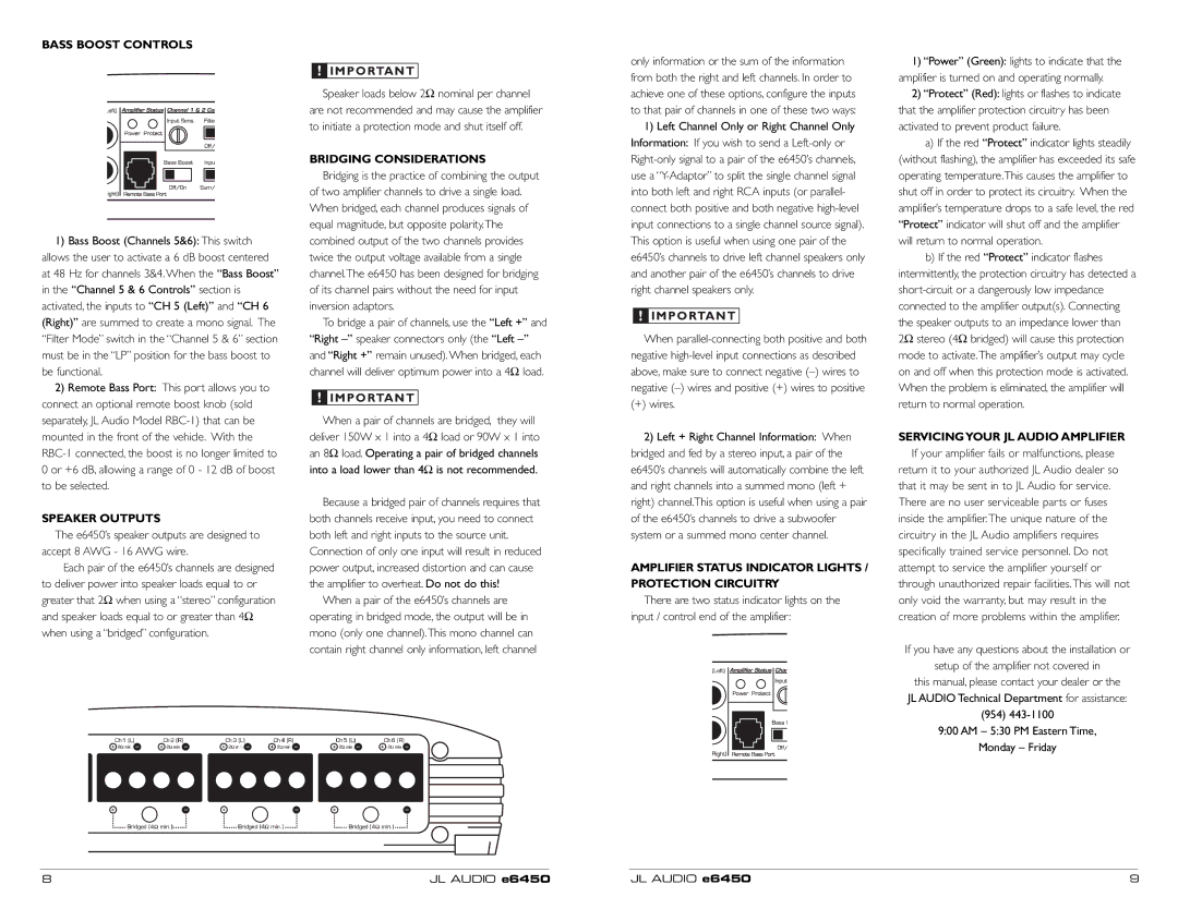 JL Audio E6450 owner manual Bass Boost Controls, Speaker Outputs, Bridging Considerations, Servicingyour JL Audio Amplifier 