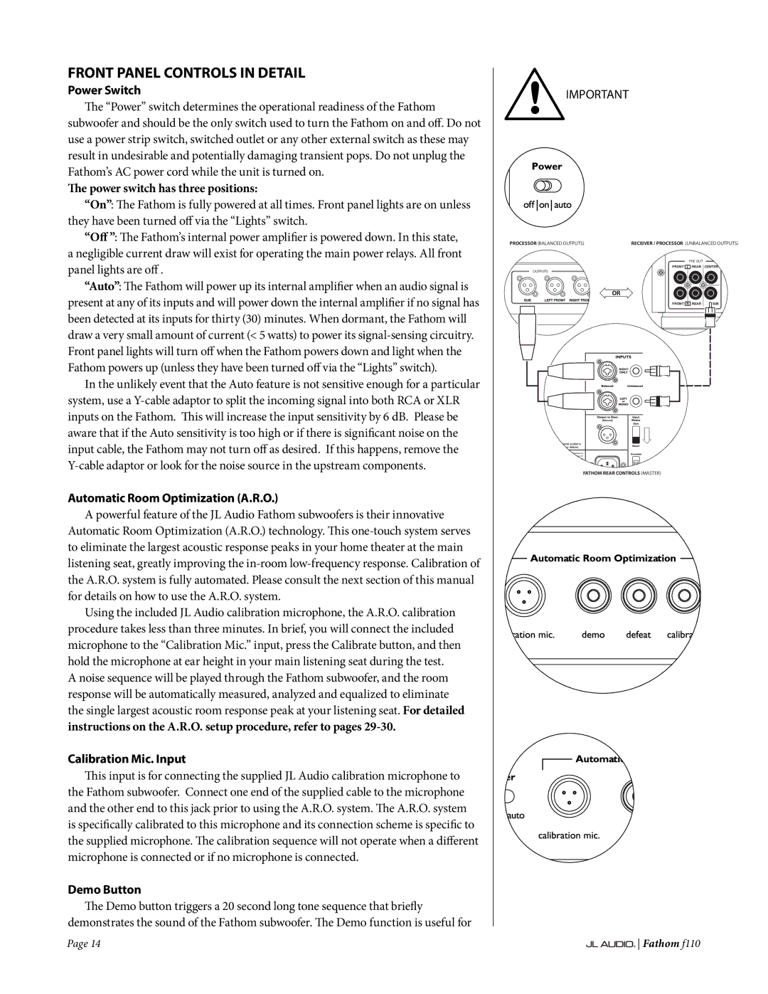 JL Audio f110 Front Panel Controls in Detail, Power Switch, Automatic Room Optimization A.R.O, Calibration Mic. Input 