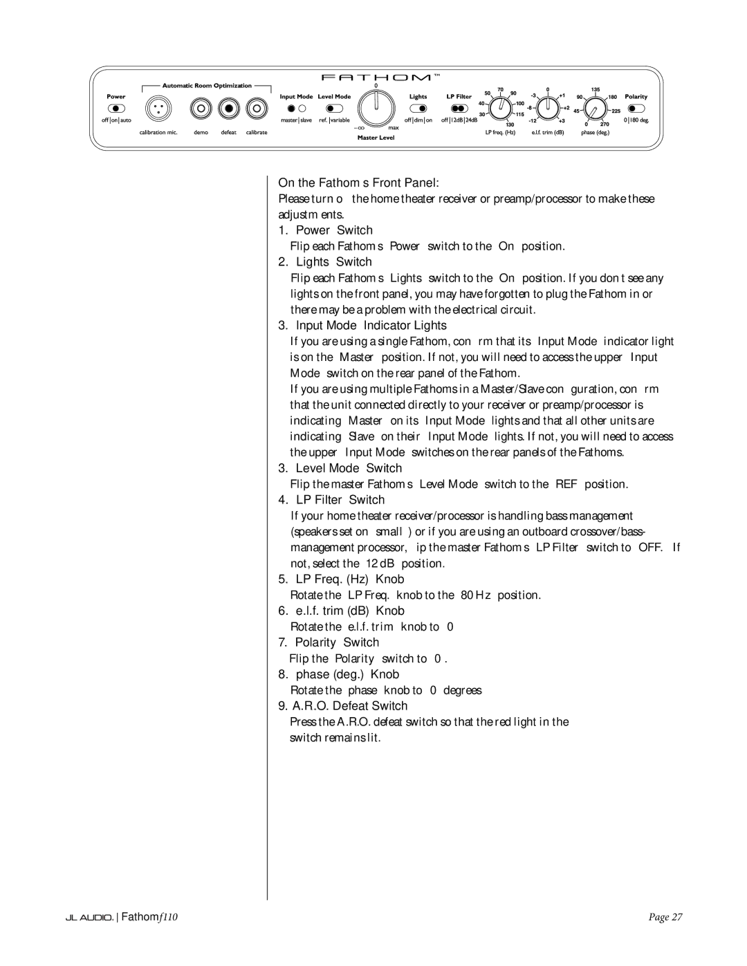 JL Audio f110 owner manual On the Fathom’s Front Panel 