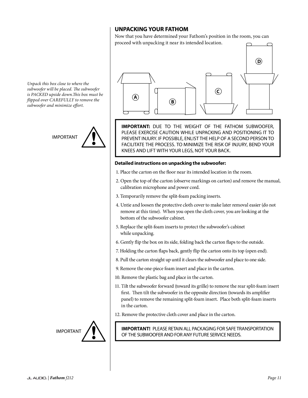 JL Audio f212 owner manual Unpacking Your Fathom, Detailed instructions on unpacking the subwoofer 