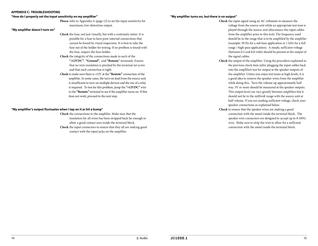 JL Audio J21000.1 owner manual My amplifier doesn’t turn on, My amplifier turns on, but there is no output 