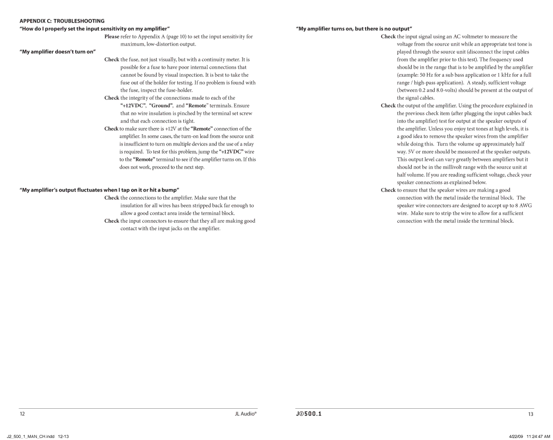 JL Audio J2500.1 owner manual My amplifier doesn’t turn on, My amplifier turns on, but there is no output 