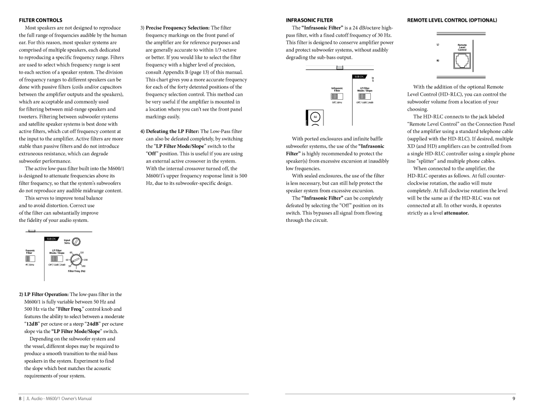 JL Audio M600/1, MAN-01-2010 Filter Controls, Most speakers are not designed to reproduce, Remote Level control Optional 