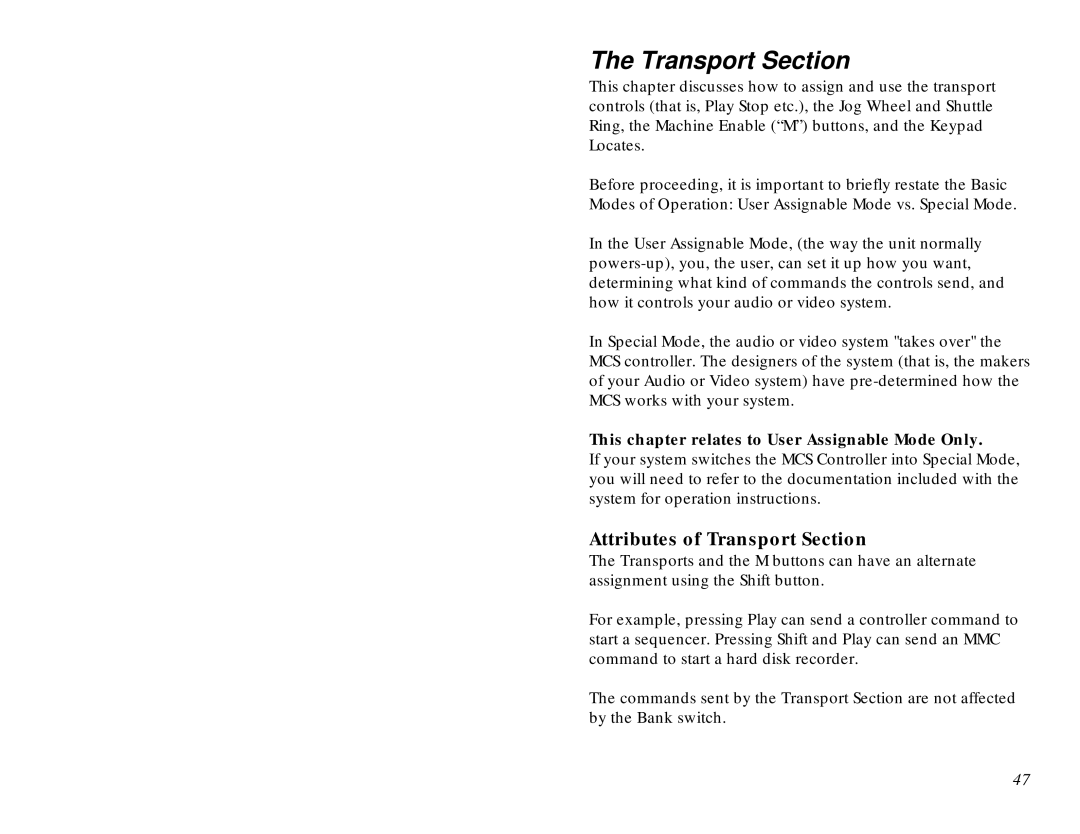 JL Audio MCS-3800 manual Attributes of Transport Section 