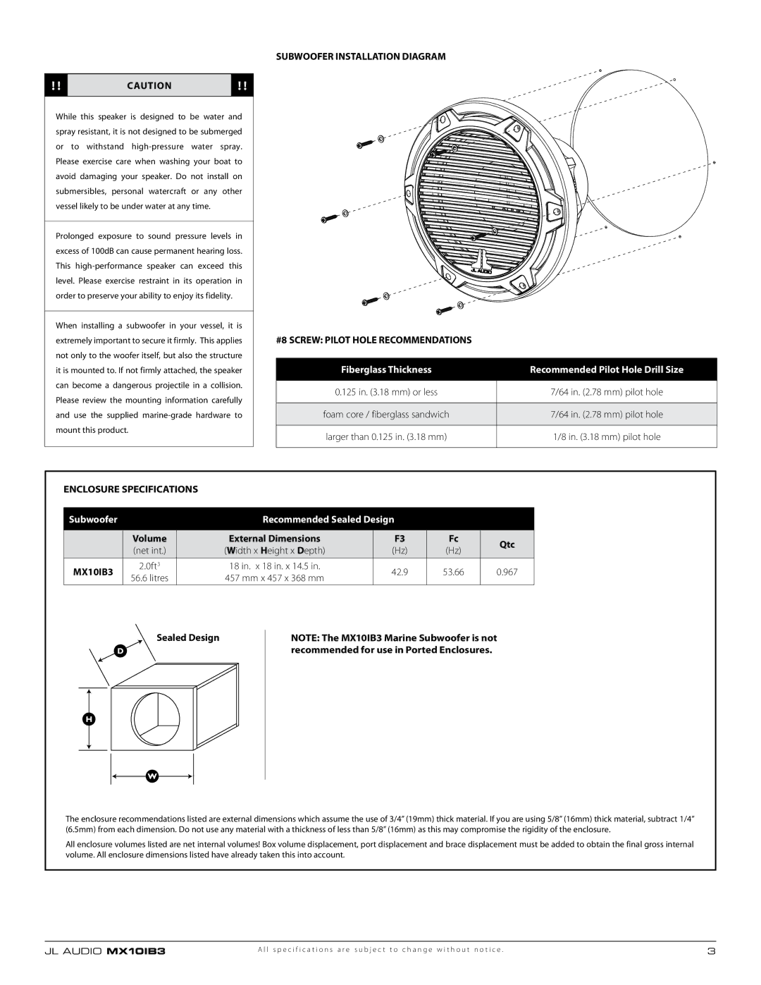 JL Audio MX10IB3 Fiberglass Thickness Recommended Pilot Hole Drill Size, Enclosure Specifications, Sealed Design 