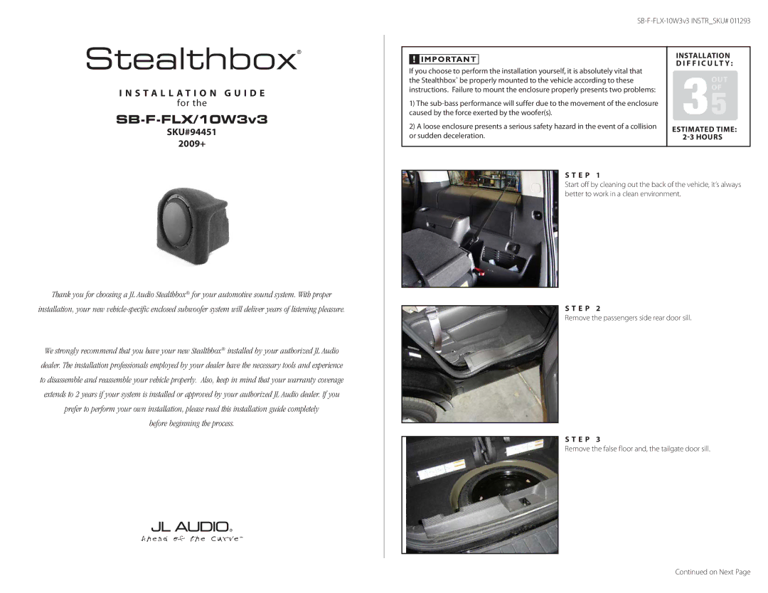 JL Audio SB-F-FLX/10W3v3 warranty Installation G u i d e, SKU#94451 2009+, Estimated Time, Hours, E P 