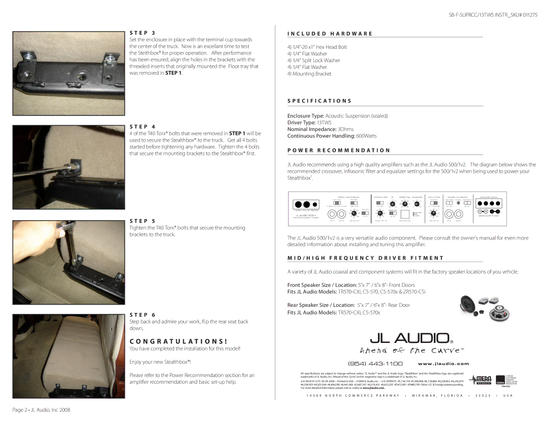 JL Audio SB-F-SUPRCC/13TW5/BK warranty N G R a T U L a T I O N S, C L U D E D H a R D W a R E, Specification S 