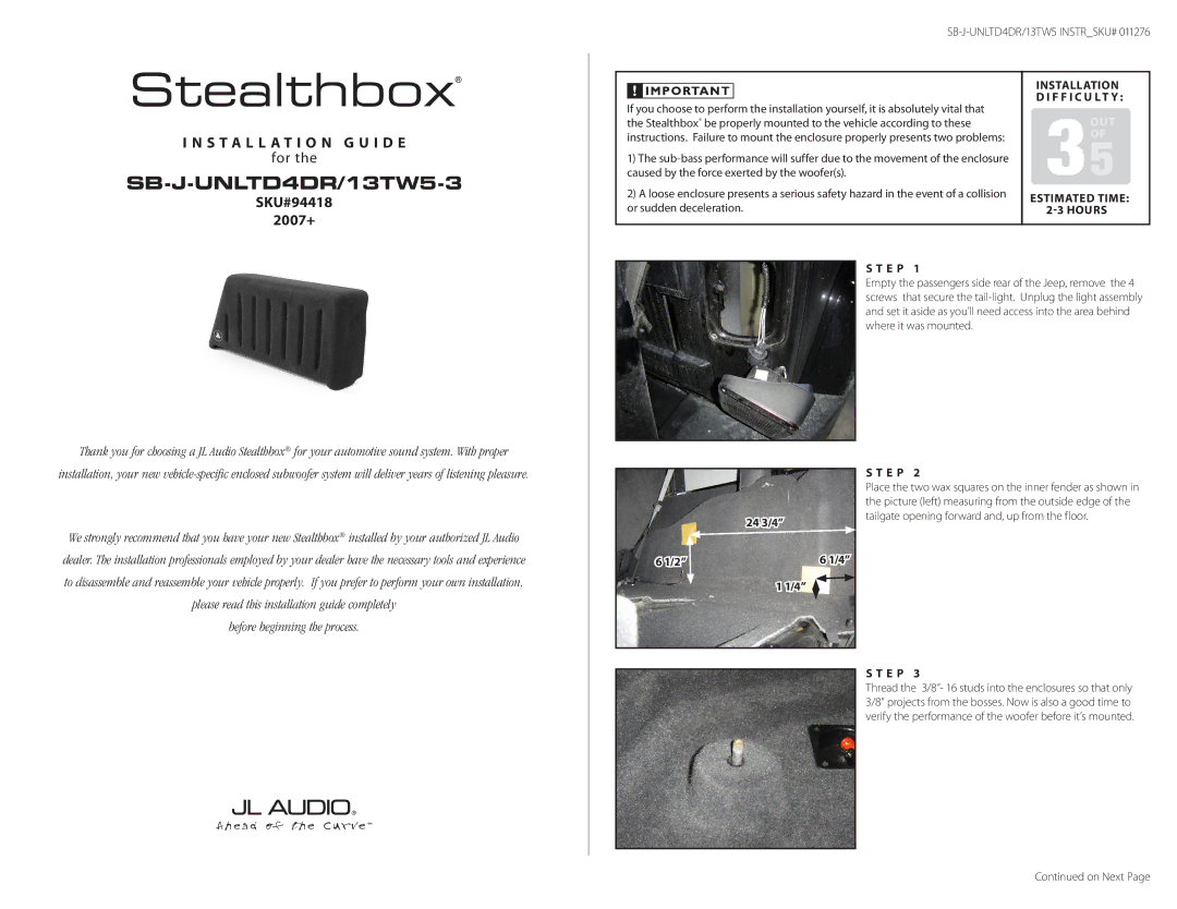 JL Audio SB-J-UNLTD4DR/13TW5-3 manual Installation G u i d e, SKU#94418 2007+, Hours 