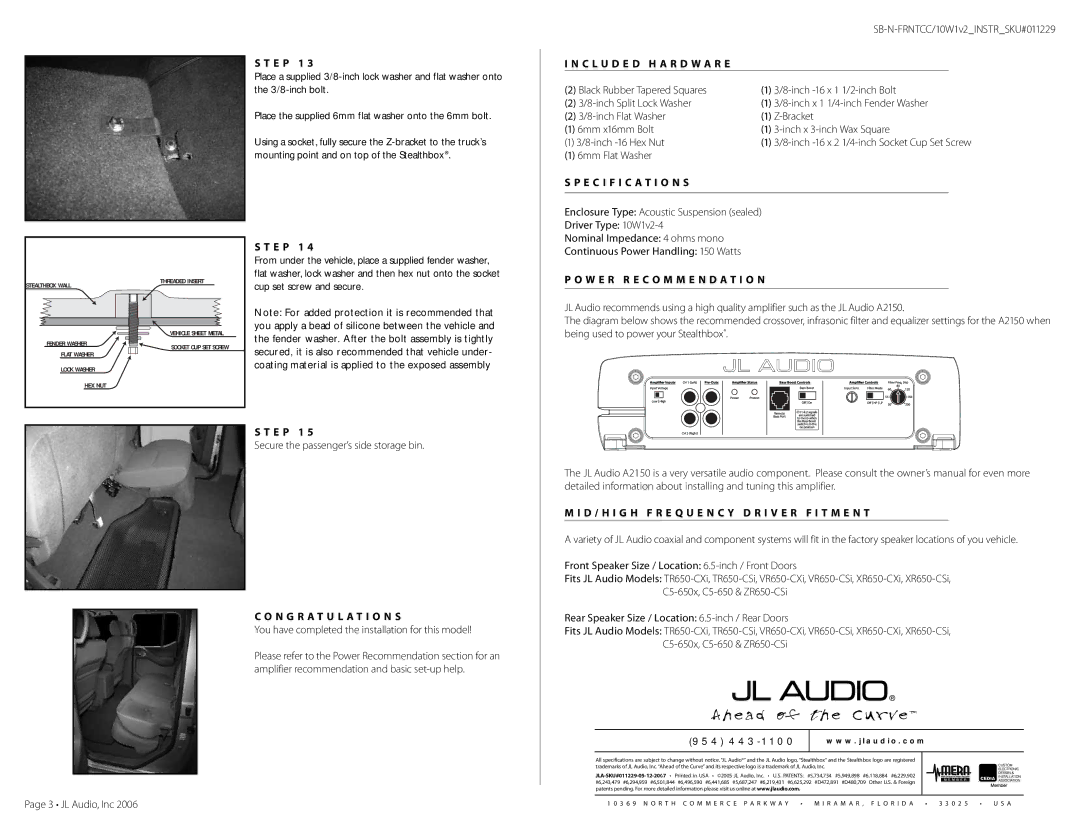 JL Audio SB-N-FRNTCC/10W1v2/GA warranty C L U D E D H a R D W a R E, Specification S, W E R R E C O M M E N D a T I O N 