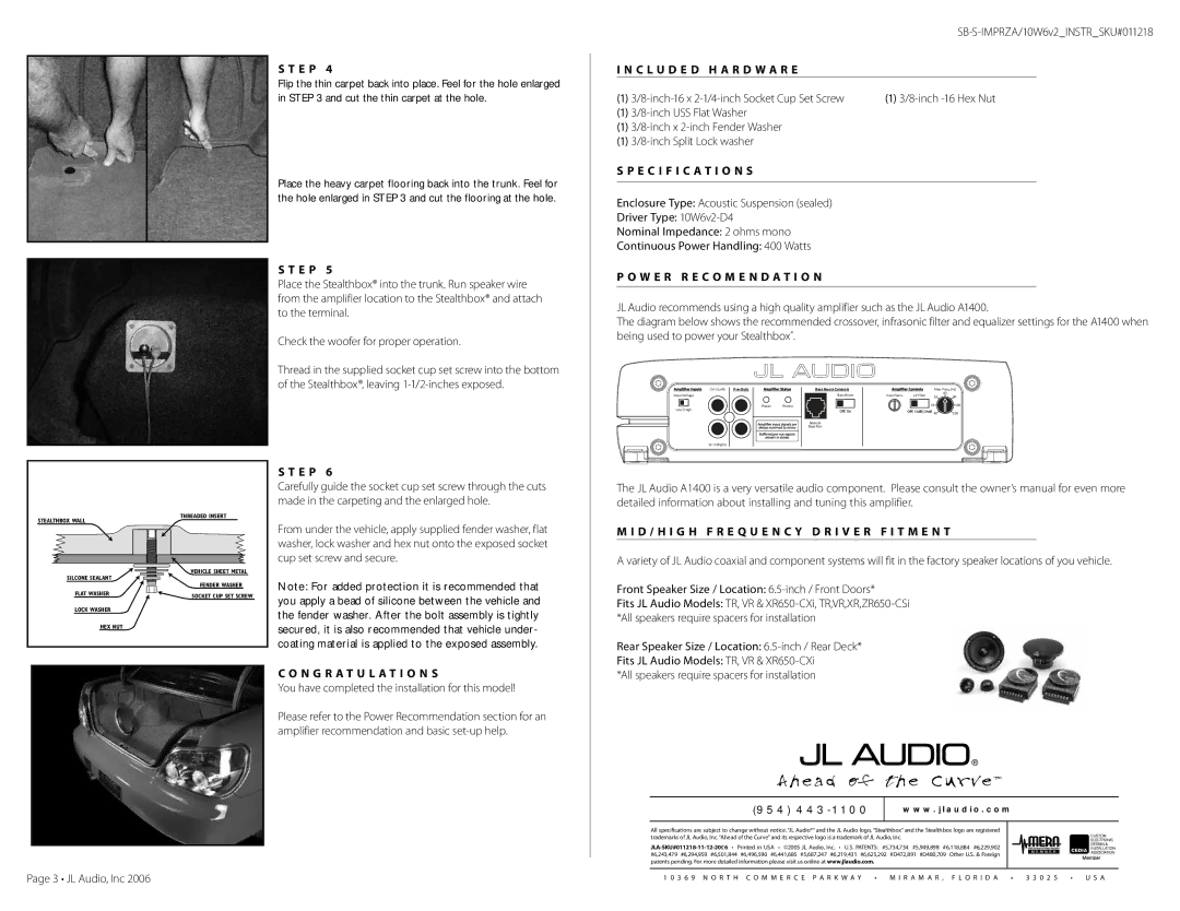 JL Audio SB-S-IMPRZA/10W6v2 warranty C L U D E D H a R D W a R E, Specification S, W E R R E C O M E N D a T I O N 