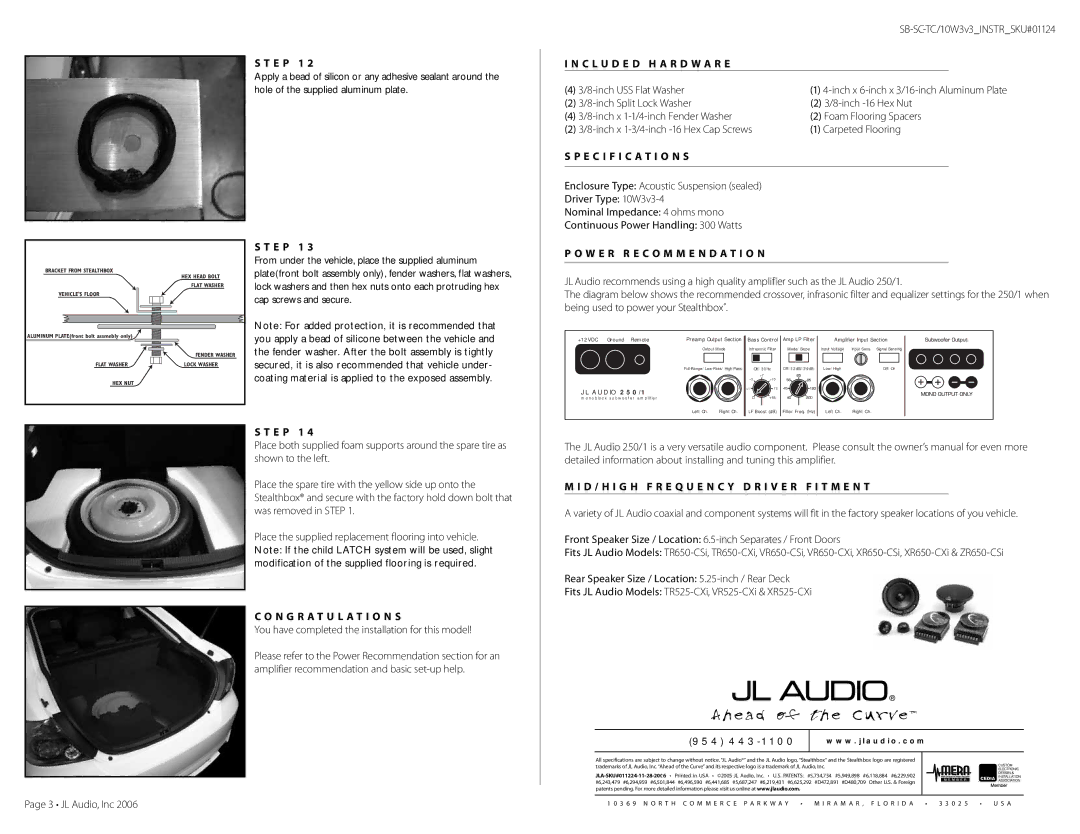 JL Audio SB-SC-TC/10W3v3 warranty C L U D E D H a R D W a R E, Specification S, N G R a T U L a T I O N S 