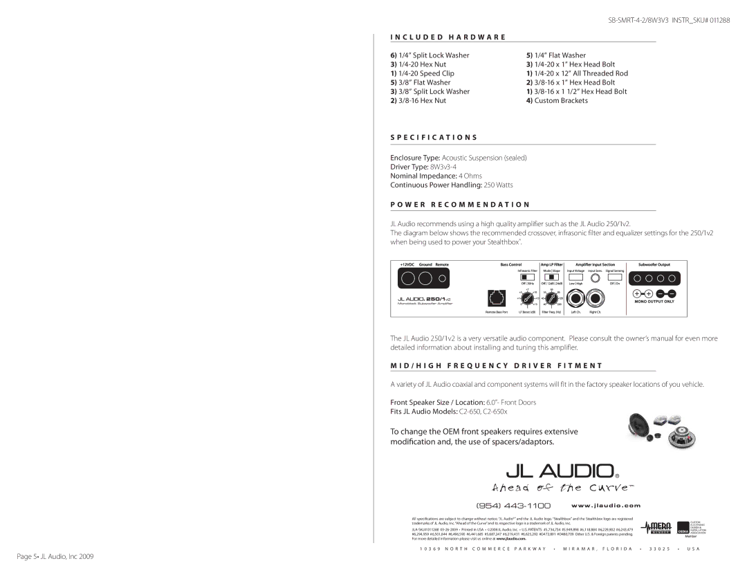 JL Audio SB-SMRT-4-2/8W3v3 owner manual C L U D E D H a R D W a R E, Specification S, W e r R e c o m m e n d a t i o n 