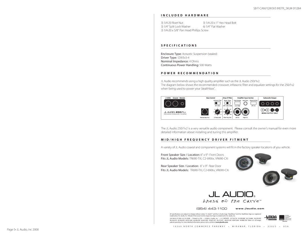 JL Audio SB-T-CAM/12W3v3 manual W e r R e c o m m e n d a t i o n, D / H I G H F r e q u e n c y D r i v e r F I T M E N T 