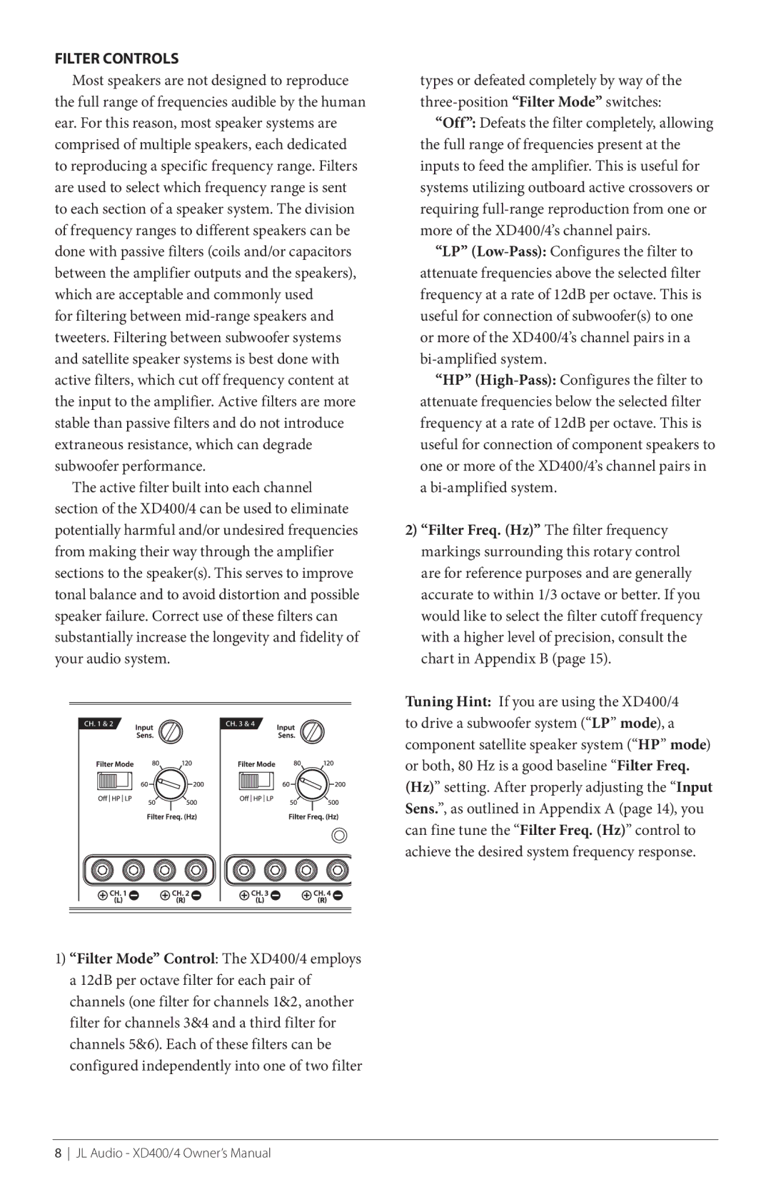 JL Audio XD600/1, XD400/4 owner manual Filter Controls, Most speakers are not designed to reproduce 