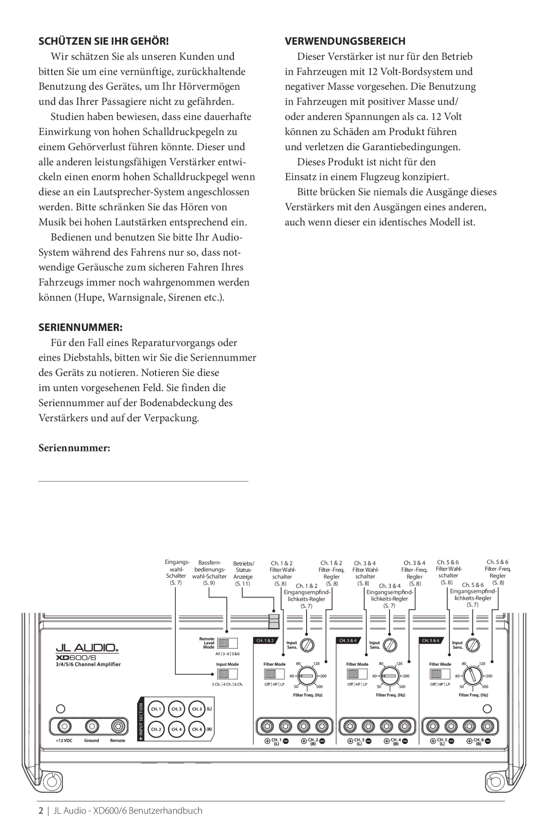 JL Audio XD600/6 owner manual Schützen SIE IHR Gehör, SeRIENNUMMER, Seriennummer, Verwendungsbereich 